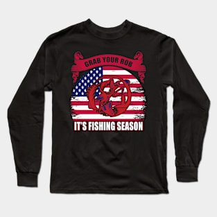 It's Fishing Season Long Sleeve T-Shirt